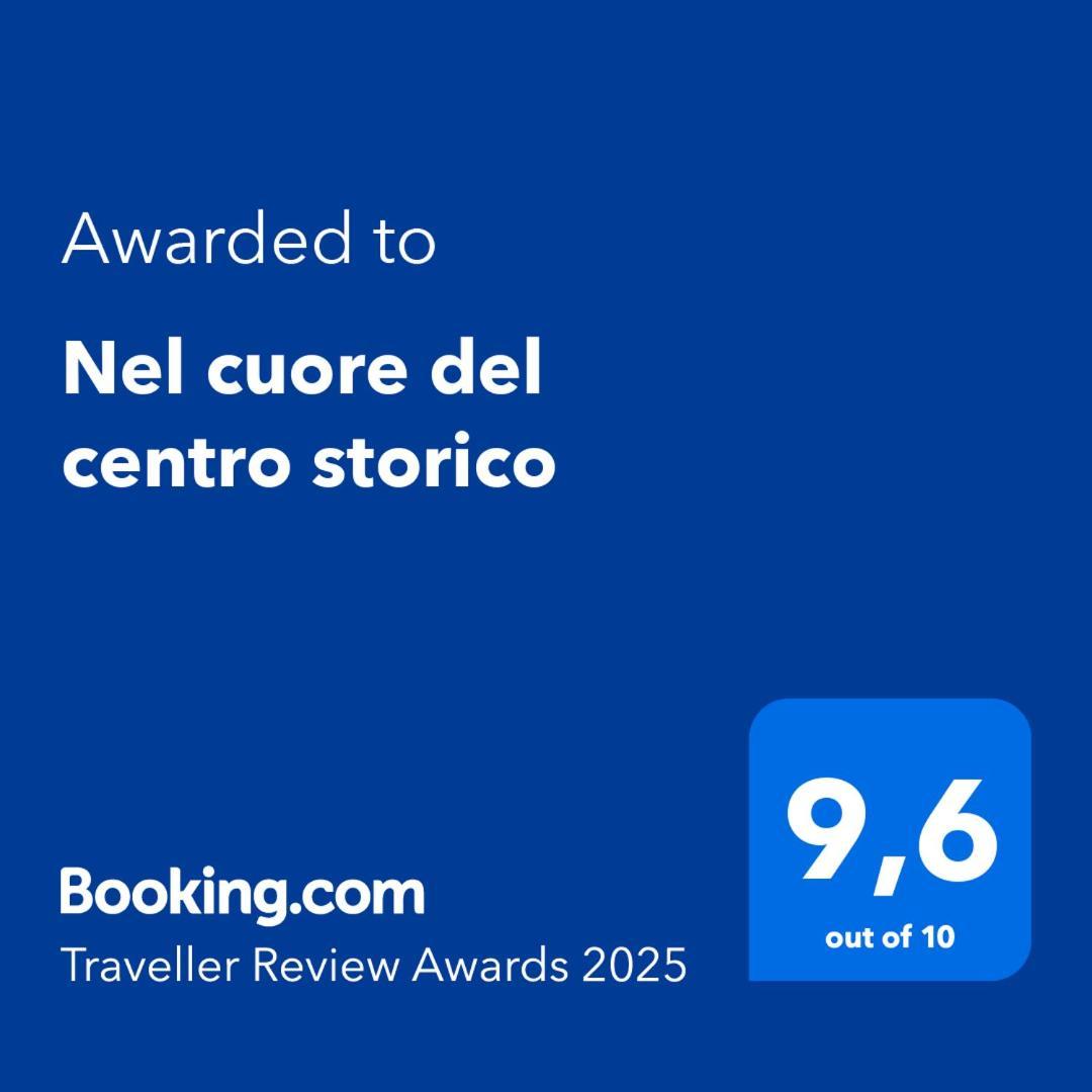 Nel Cuore Del Centro Storico *